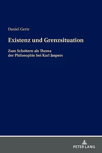 Existenz und Grenzsituation cover