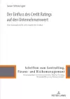 Der Einfluss des Credit Ratings auf den Unternehmenswert cover