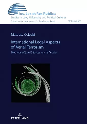 International Legal Aspects of Aerial Terrorism cover