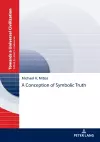 A Conception of Symbolic Truth cover