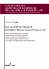 Die Verhaeltnismae�igkeit kartellrechtlicher Auskunftsersuchen cover