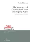 The Importance of Constitutional Rules and Property Rights cover