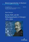 Gustav Kolb Und Die Reformpsychiatrie in Erlangen 1911-1934 cover