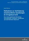 Maßnahmen Zur Verhinderung Missbraeuchlicher Gestaltungen Im Ertragsteuerrecht cover