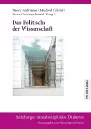 Das Politische der Wissenschaft cover