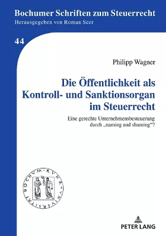Die Oeffentlichkeit als Kontroll- und Sanktionsorgan im Steuerrecht cover
