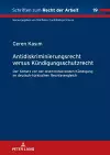 Antidiskriminierungsrecht versus Kuendigungsschutzrecht cover