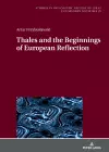 Thales and the Beginnings of European Reflection cover