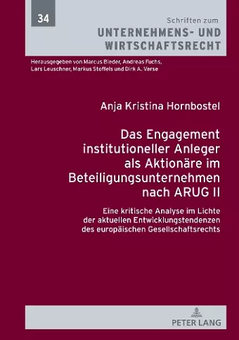 Das Engagement institutioneller Anleger als Aktionaere im Beteiligungsunternehmen nach ARUG II cover