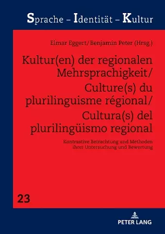 Kultur(en) der regionalen Mehrsprachigkeit/Culture(s) du plurilinguisme régional/Cultura(s) del plurilingueismo regional cover