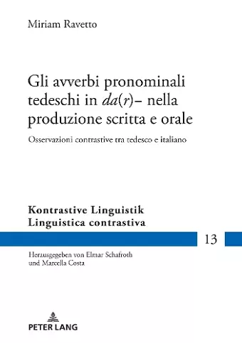 Gli avverbi pronominali tedeschi in da(r)- nella produzione scritta e orale cover