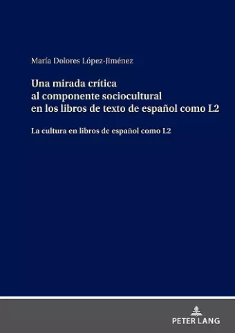 Una mirada crítica al componente sociocultural en los libros de texto de español como L2 cover