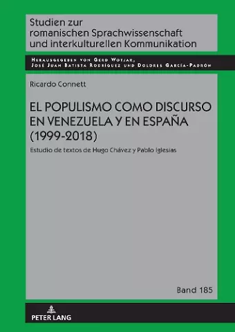 El Populismo Como Discurso En Venezuela Y En España (1999-2018) cover