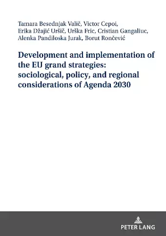 Development and implementation of the EU grand strategies: sociological, policy, and regional considerations of Agenda 2030 cover