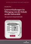 Lesewerthaltungen im Uebergang von der Schule an die Universitaet cover