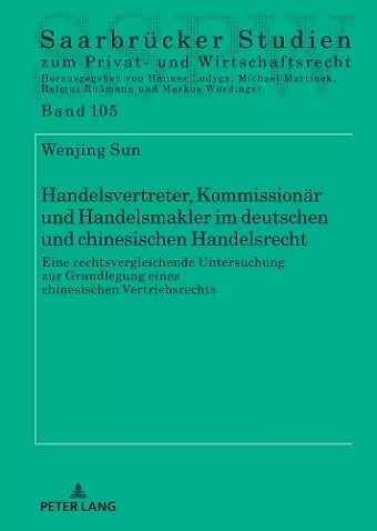 Handelsvertreter, Kommissionaer und Handelsmakler im deutschen und chinesischen Handelsrecht cover