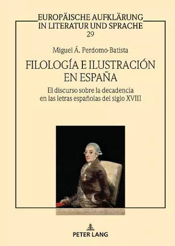 Filolog�a e Ilustraci�n en Espa�a cover