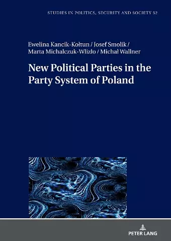 New Political Parties in the Party System of Poland cover