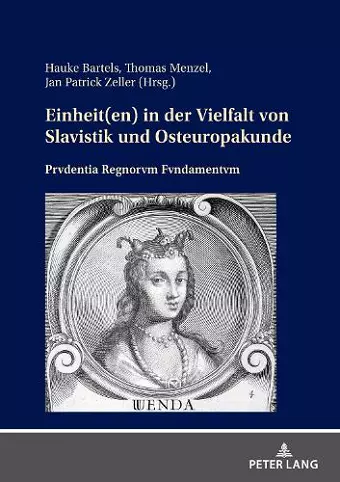 Einheit(en) in der Vielfalt von Slavistik und Osteuropakunde cover