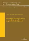 Hétérogénéité linguistique / Linguistic Heterogeneity cover