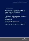 Personalmanagement in NPOs Motive und Haftungsrisiken Ehrenamtlicher/Personnel Management in NPOs Motives and Liability Risksof Volunteers cover