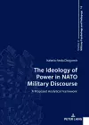 The Ideology of Power in NATO Military Discourse cover