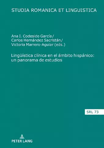 Lingueística Clínica En El Ámbito Hispánico: Un Panorama de Estudios cover