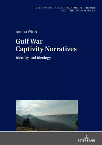 Gulf War Captivity Narratives cover