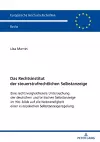 Das Rechtsinstitut der steuerstrafrechtlichen Selbstanzeige cover