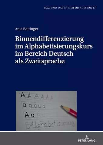 Binnendifferenzierung im Alphabetisierungskurs im Bereich Deutsch als Zweitsprache cover