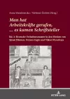 Man hat Arbeitskraefte gerufen, ... es kamen Schriftsteller. cover