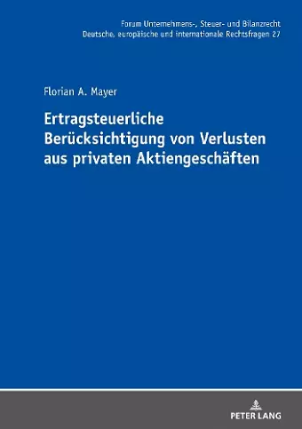 Ertragsteuerliche Beruecksichtigung von Verlusten aus privaten Aktiengeschaeften cover