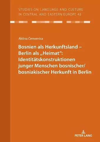 Bosnien als Herkunftsland - Berlin als, Heimat" cover