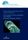 Free Legal Aid, Theory, Legal Basis and Practice. European Standards cover