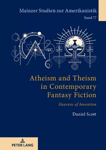 Atheism and Theism in Contemporary Fantasy Fiction cover