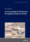 An Etymological Dictionary of English Imitative Words cover