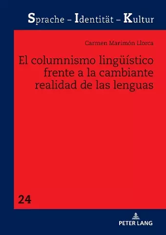 El Columnismo Lingue�stico Frente a la Cambiante Realidad de Las Lenguas cover