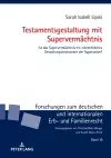 Testamentsgestaltung mit Supervermaechtnis cover