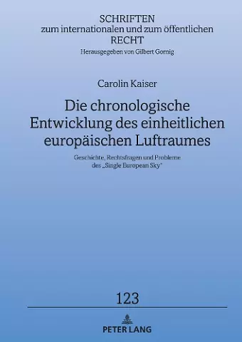 Die chronologische Entwicklung des einheitlichen europaeischen Luftraumes cover