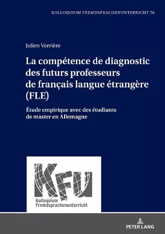 La compétence de diagnostic des futurs professeurs de français langue étrangère (FLE) cover