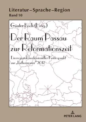 Der Raum Passau Zur Reformationszeit cover