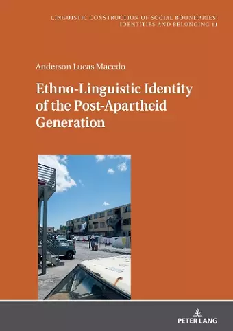 Ethno-Linguistic Identity of the Post-Apartheid Generation cover