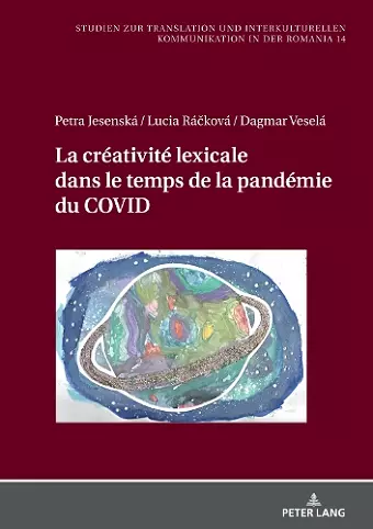 La créativité lexicale dans le temps de la pandémie du COVID cover