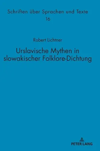 Urslavische Mythen in slowakischer Folklore-Dichtung cover