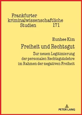 Freiheit und Rechtsgut cover