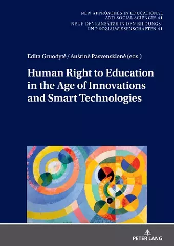 Human Right to Education in the Age of Innovations and Smart Technologies cover