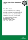 Der Moderne Rechtsdiskurs Um Die Normative Aussagekraft Von Hadithen Im Kontext Der Rollenvielfalt Des Propheten cover