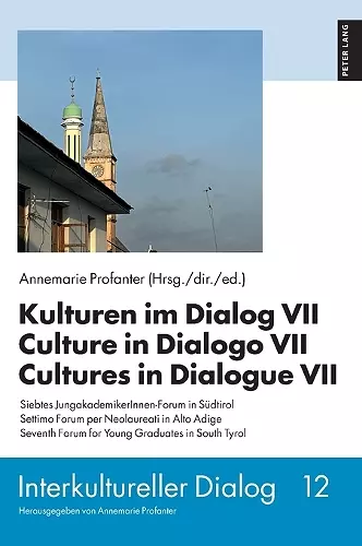 Kulturen im Dialog VII – Culture in Dialogo VII – Cultures in Dialogue VII cover