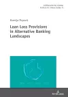 Loan Loss Provisions in Alternative Banking Landscapes cover