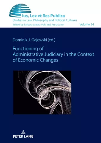 Functioning of Administrative Judiciary in the Context of Economic Changes cover